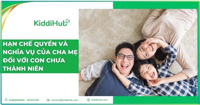 Hạn chế quyền và nghĩa vụ của cha mẹ đối với con chưa thành niên