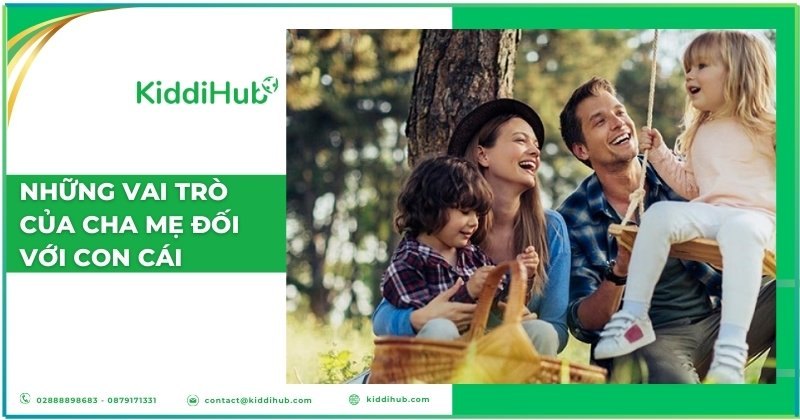 Những vai trò của cha mẹ đối với con cái
