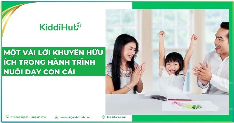 Một vài lời khuyên hữu ích cho cha mẹ trong hành trình nuôi dạy con cái