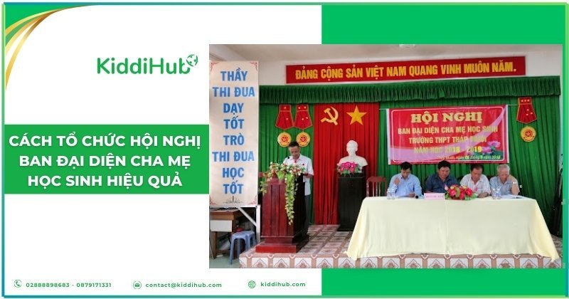 Cách tổ chức hội nghị ban đại diện cha mẹ học sinh hiệu quả