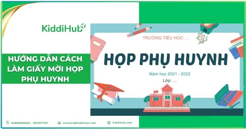 Hướng dẫn cách làm giấy mời họp phụ huynh