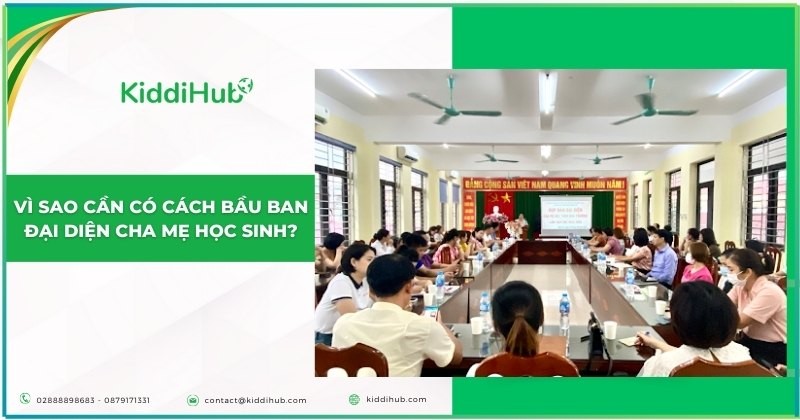 Vì sao cần có cách bầu ban đại diện cha mẹ học sinh?