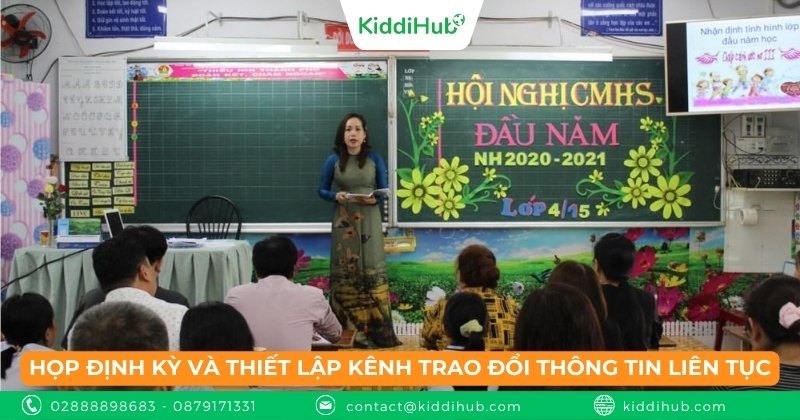 Họp định kỳ và thiết lập kênh trao đổi thông tin liên tục