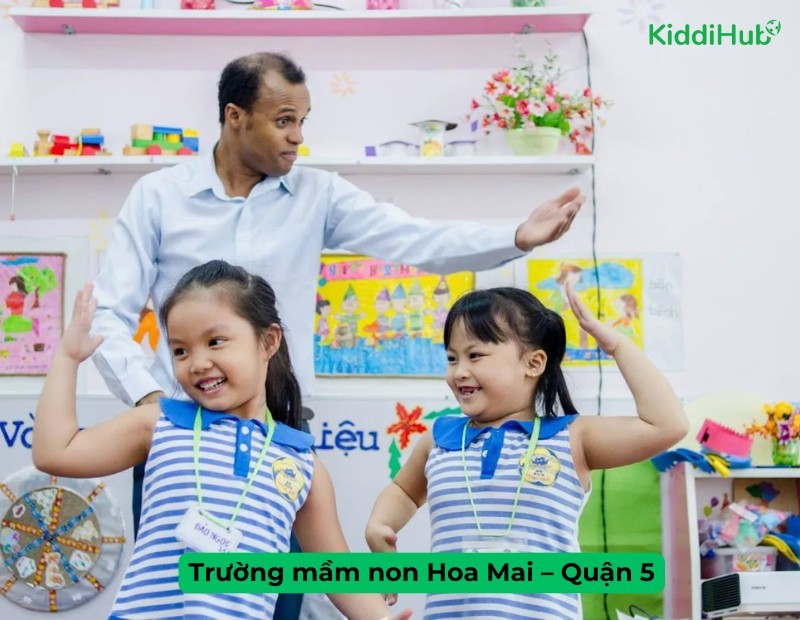 Trường mầm non Hoa Mai – Quận 5