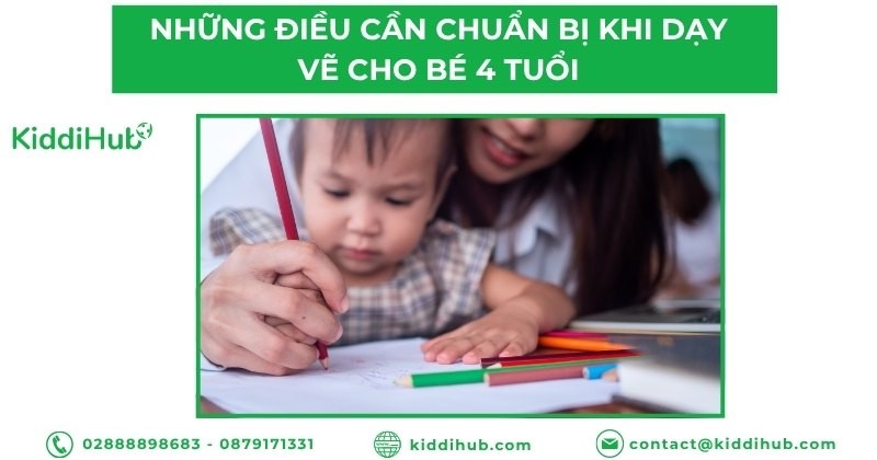 Những điều cần chuẩn bị khi dạy vẽ cho bé 4 tuổi