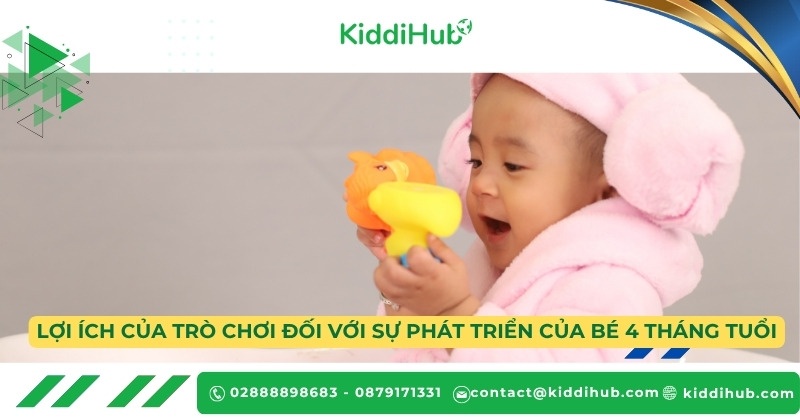 Lợi ích của trò chơi đối với sự phát triển của bé 4 tháng tuổi