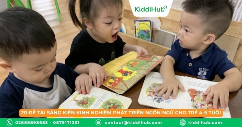 20 đề tài sáng kiến kinh nghiệm phát triển ngôn ngữ cho trẻ 4-5 tuổi