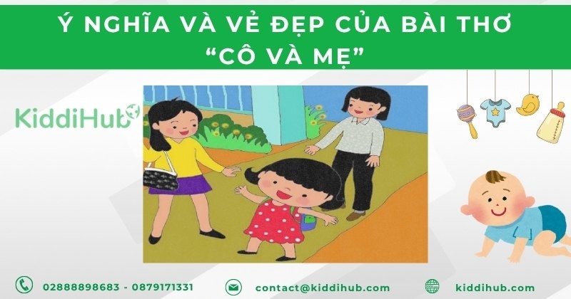 Ý nghĩa và vẻ đẹp của bài thơ “Cô và mẹ”