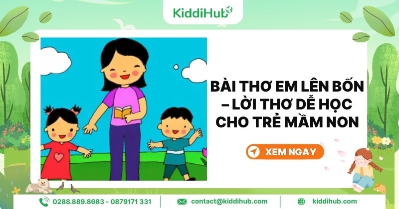Bài thơ Em lên bốn – Lời thơ dễ học cho trẻ mầm non