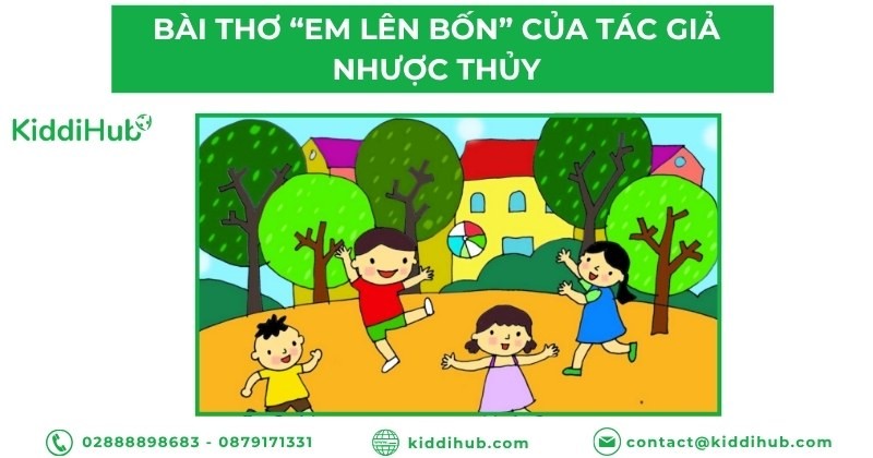 Bài thơ “Em lên bốn”  của tác giả Nhược Thủy
