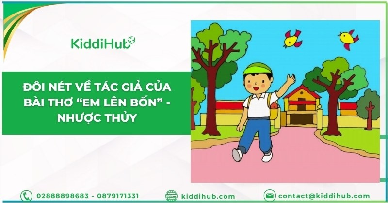Đôi nét về tác giả của bài thơ “Em lên bốn” - Nhược Thủy