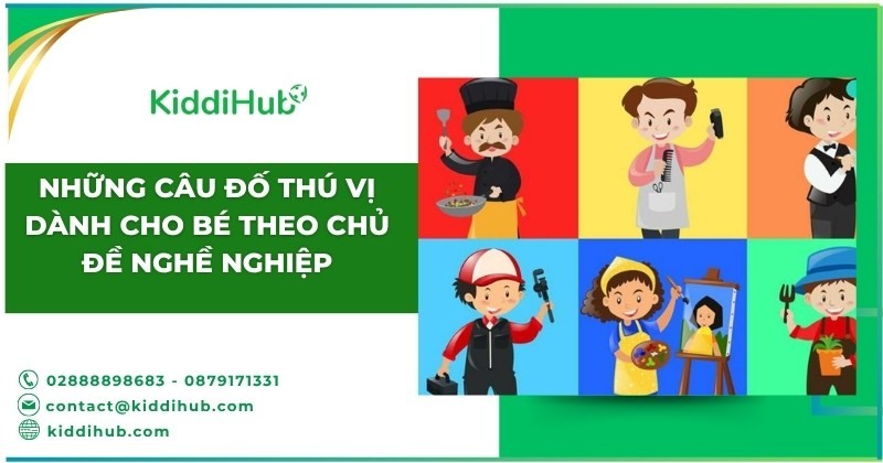 Những câu đố thú vị dành cho bé theo chủ đề nghề nghiệp