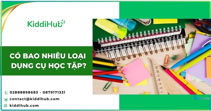 Có bao nhiêu loại dụng cụ học tập?