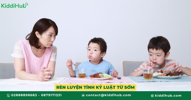 Rèn luyện tính kỷ luật từ sớm