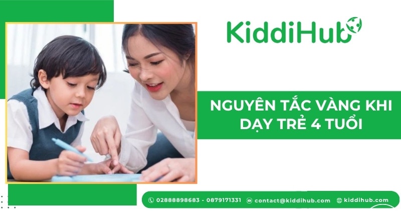 Nguyên tắc vàng khi dạy trẻ 4 tuổi
