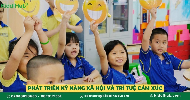 Phát triển kỹ năng xã hội và trí tuệ cảm xúc
