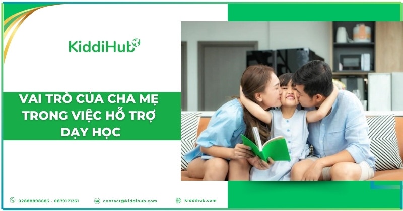 Vai trò của cha mẹ trong việc hỗ trợ dạy học