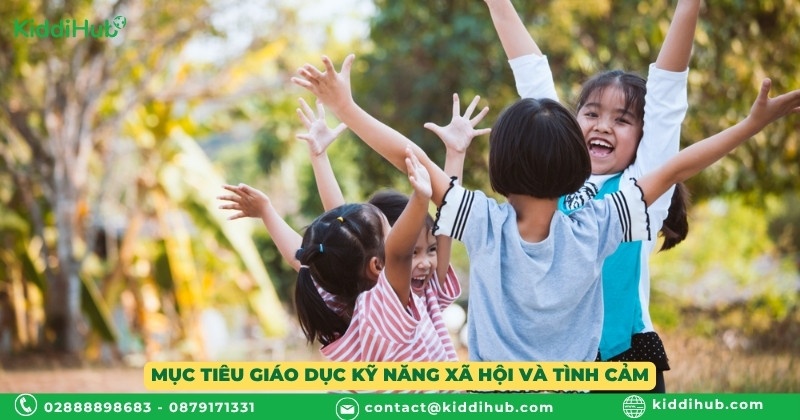Mục tiêu giáo dục kỹ năng xã hội và tình cảm