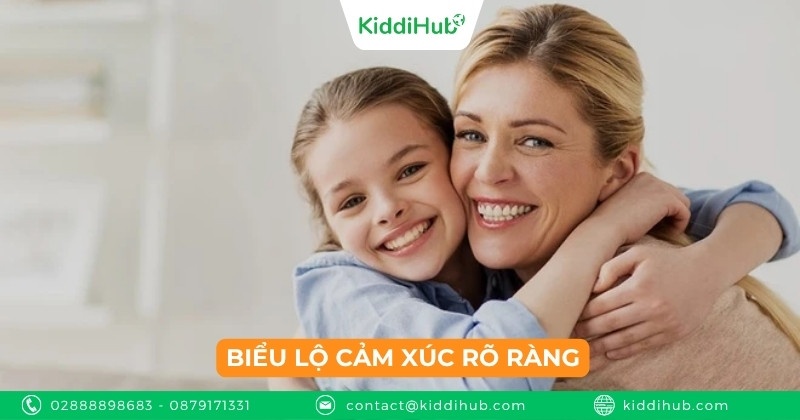 Biểu lộ cảm xúc rõ ràng