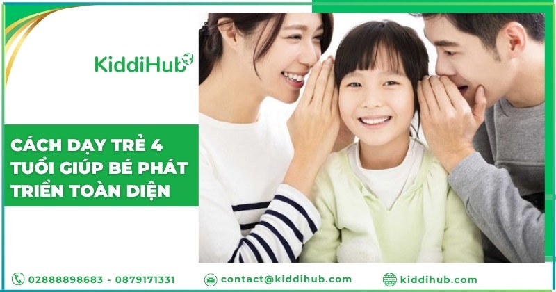 Cách dạy trẻ 4 tuổi giúp bé phát triển toàn diện