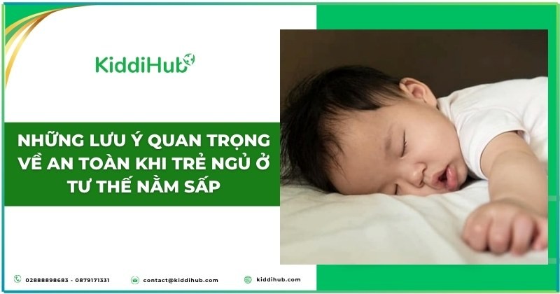 Những lưu ý quan trọng về an toàn khi trẻ ngủ ở tư thế nằm sấp