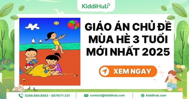Giáo án tìm hiểu về mùa hè 3 tuổi năm học 2025-2026