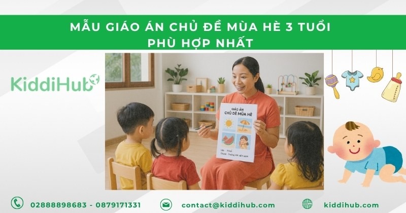 Mẫu giáo án chủ đề mùa hè 3 tuổi phù hợp nhất