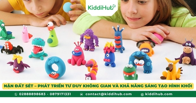 Nặn đất sét – Phát triển tư duy không gian và khả năng sáng tạo hình khối