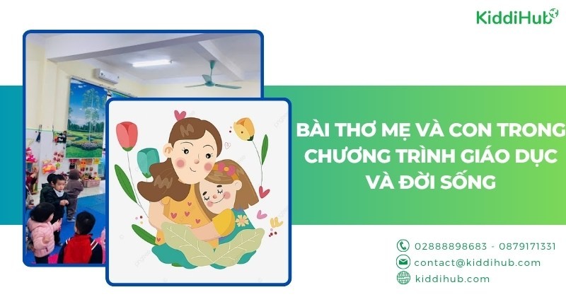 Bài thơ mẹ và con trong chương trình giáo dục và đời sống