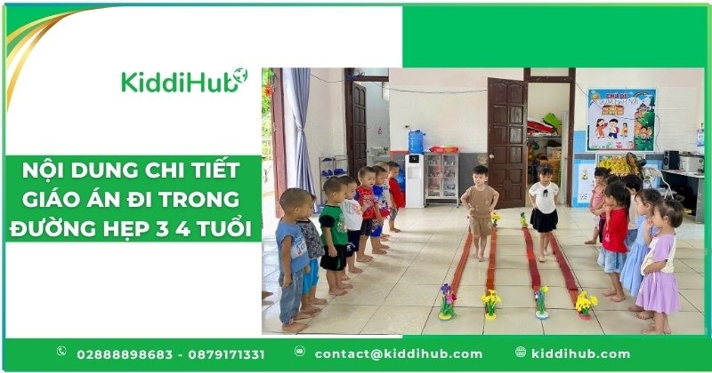 Nội dung chi tiết giáo án đi trong đường hẹp 3 4 tuổi