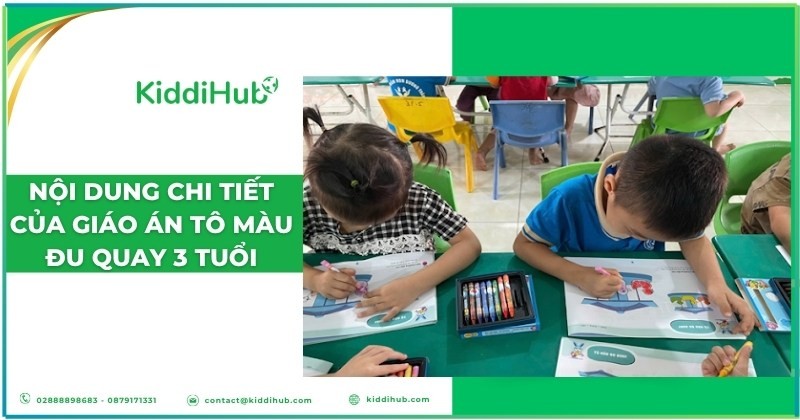 Giáo án tô màu đu quay cho trẻ 3 tuổi: Hướng dẫn chi tiết