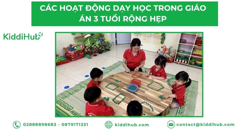 Các hoạt động dạy học trong giáo án 3 tuổi "Rộng - Hẹp"