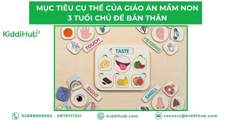 Mục tiêu cụ thể của giáo án mầm non 3 tuổi chủ đề bản thân