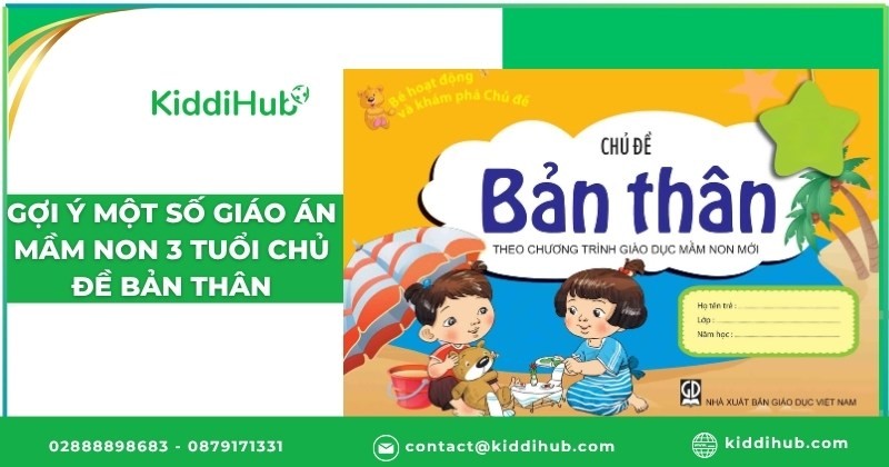 Gợi ý một số giáo án mầm non 3 tuổi chủ đề bản thân
