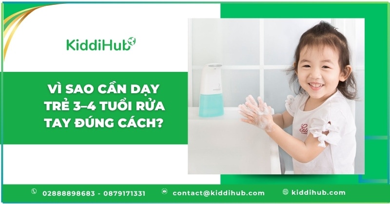Vì sao cần dạy trẻ 3–4 tuổi rửa tay đúng cách?