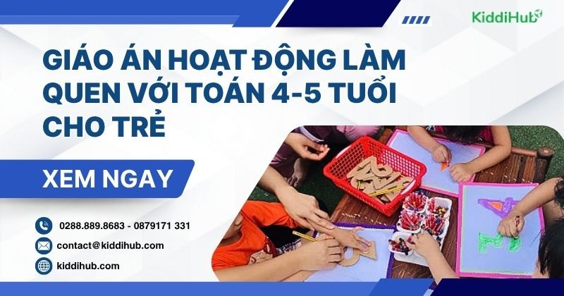 Hoạt động làm quen với toán cho trẻ 4-5 tuổi