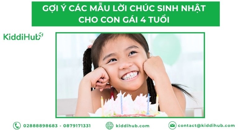 Gợi ý các mẫu lời chúc sinh nhật cho con gái 4 tuổi