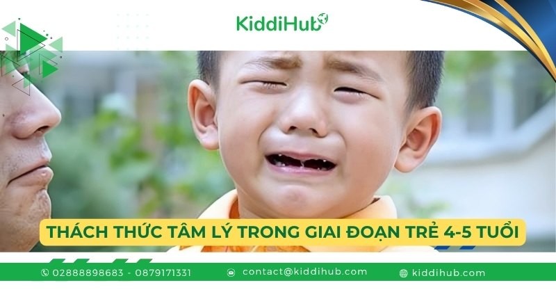 Thách thức tâm lý trong giai đoạn trẻ 4-5 tuổi