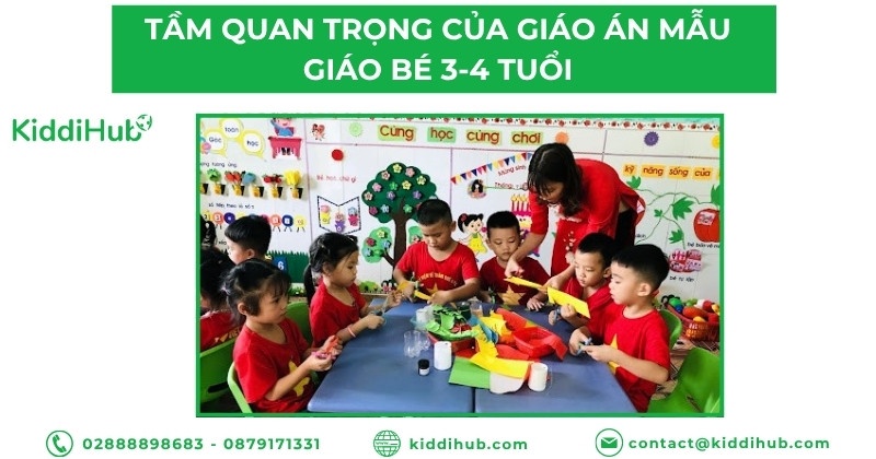 Tầm quan trọng của giáo án mẫu giáo bé 3-4 tuổi