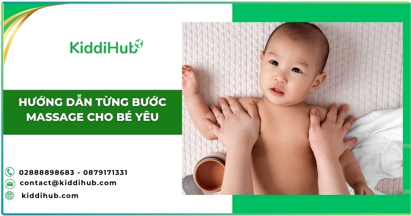 Hướng dẫn từng bước massage cho bé yêu