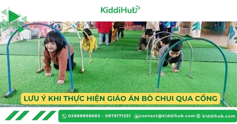 Lưu ý khi thực hiện giáo án bò chui qua cổng