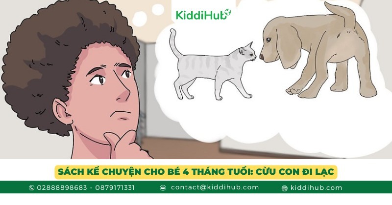 Sách kể chuyện cho bé 4 tháng tuổi: Cún con đi lạc