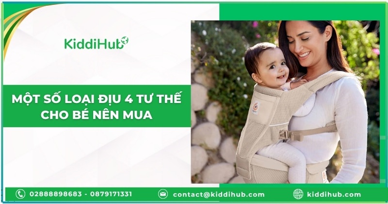 Một số loại địu 4 tư thế cho bé nên mua