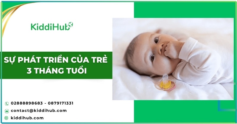 Sự phát triển của trẻ 3 tháng tuổi