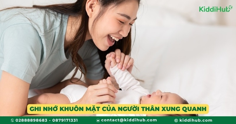 Ghi nhớ khuôn mặt của người thân xung quanh