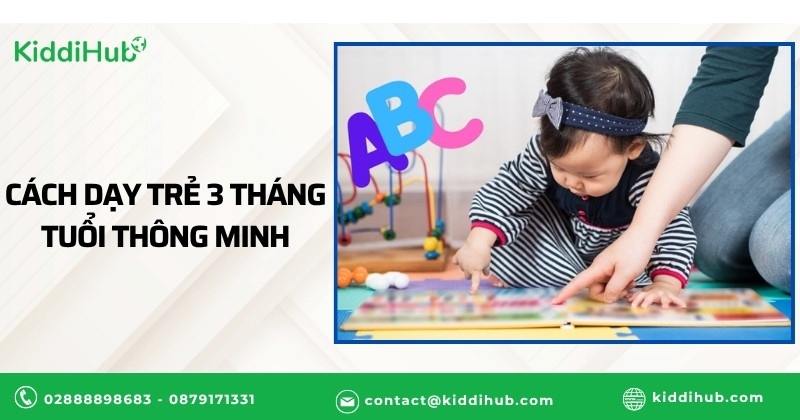 Cách dạy trẻ 3 tháng tuổi thông minh