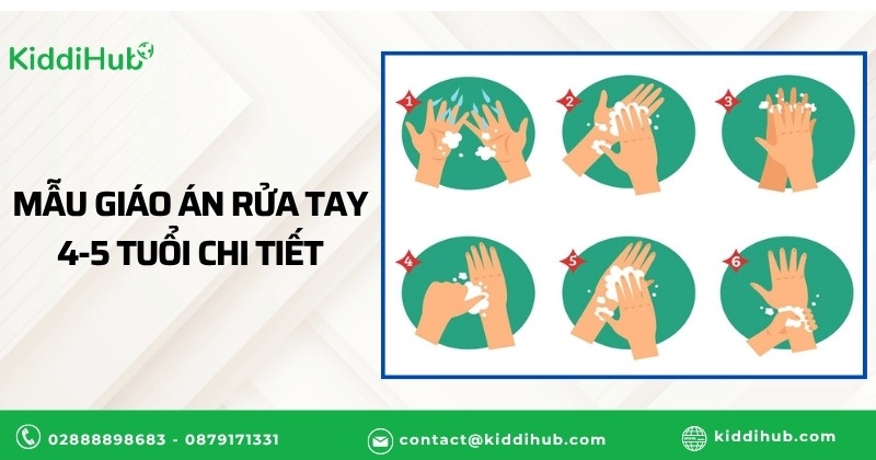 Mẫu giáo án rửa tay 4-5 tuổi chi tiết