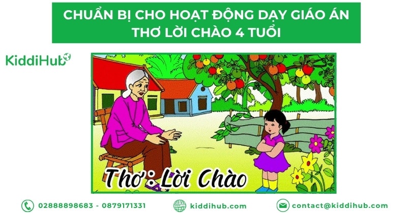 Chuẩn bị cho hoạt động dạy giáo án thơ lời chào 4 tuổi