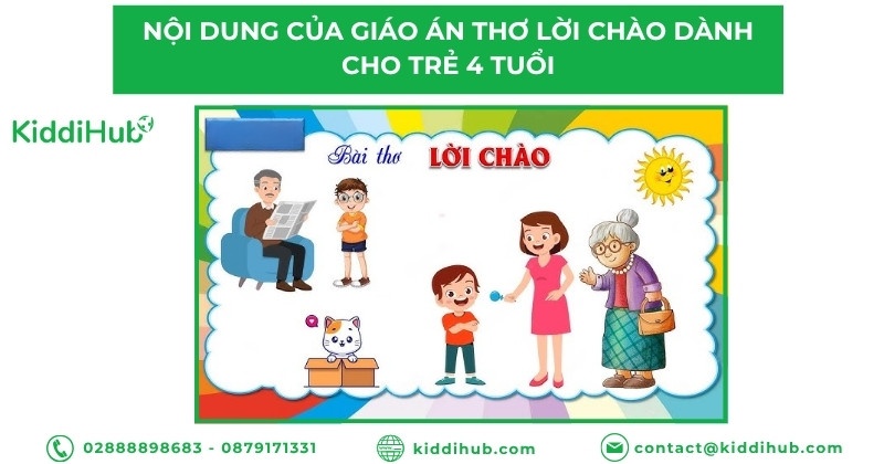 Nội dung của giáo án thơ lời chào 4 tuổi
