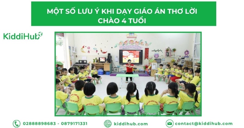 Một số lưu ý khi dạy giáo án thơ lời chào 4 tuổi